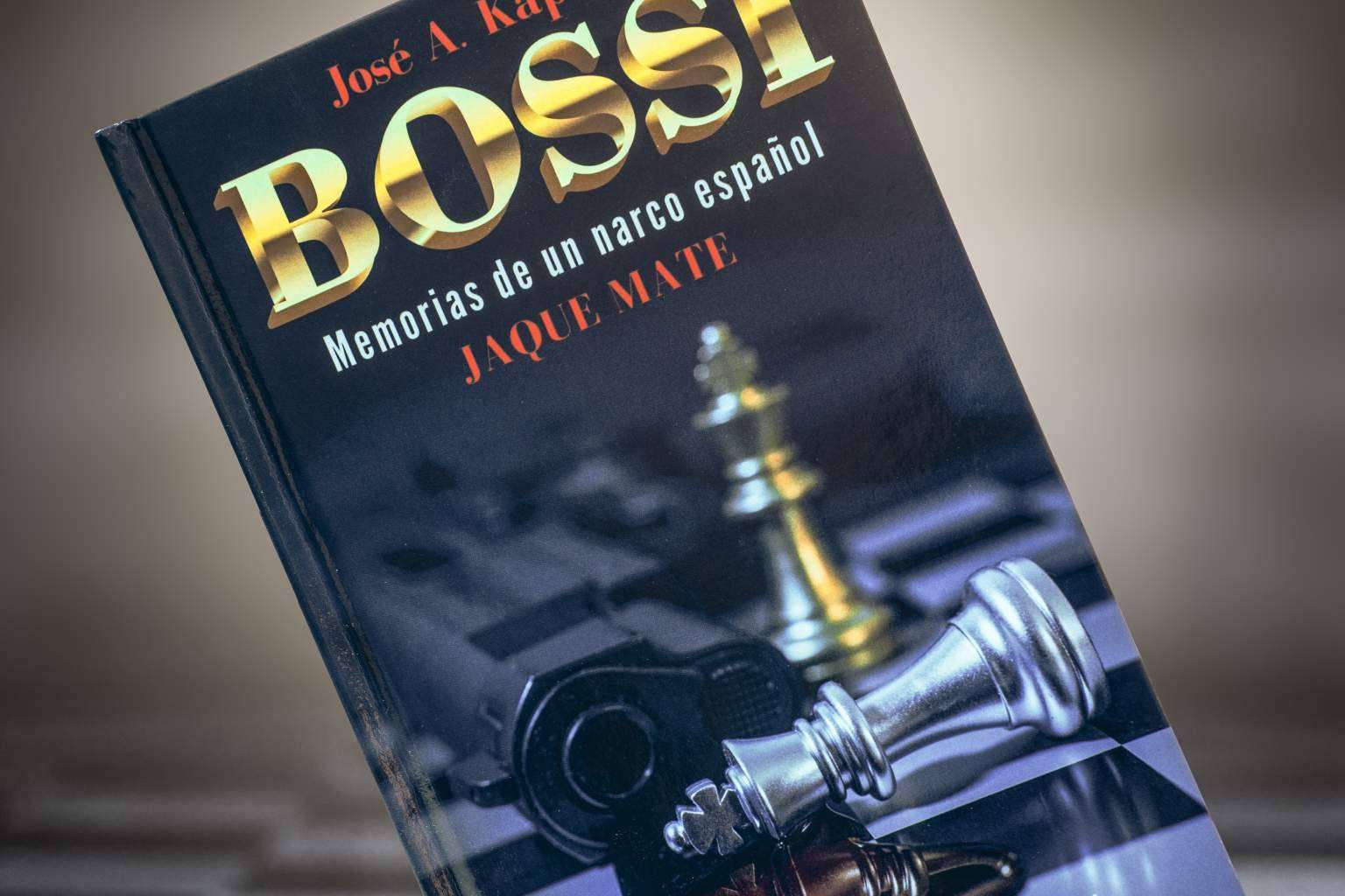 Bossi, Jaque Mate; Un viaje al corazón del narcotráfico español